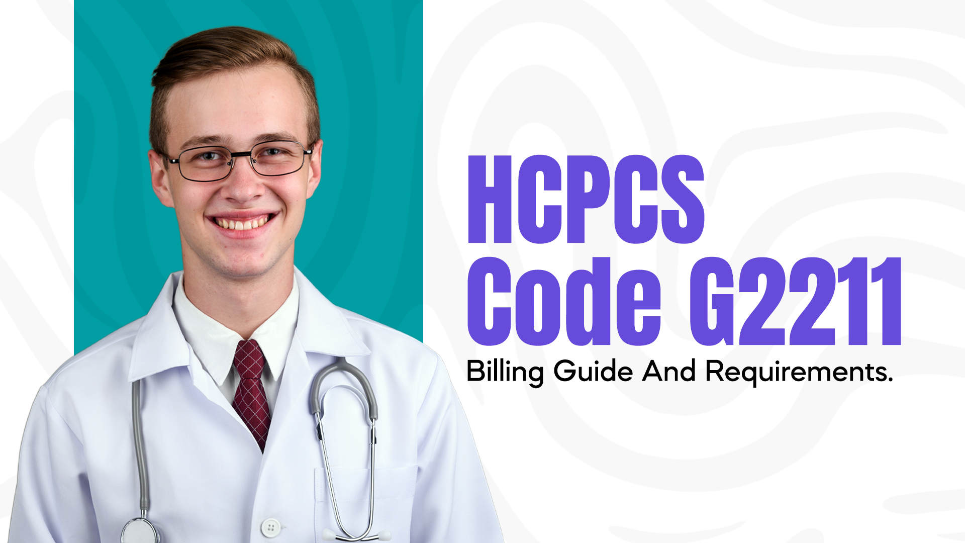 HCPCS Code G2211 Billing Guide and Requirements