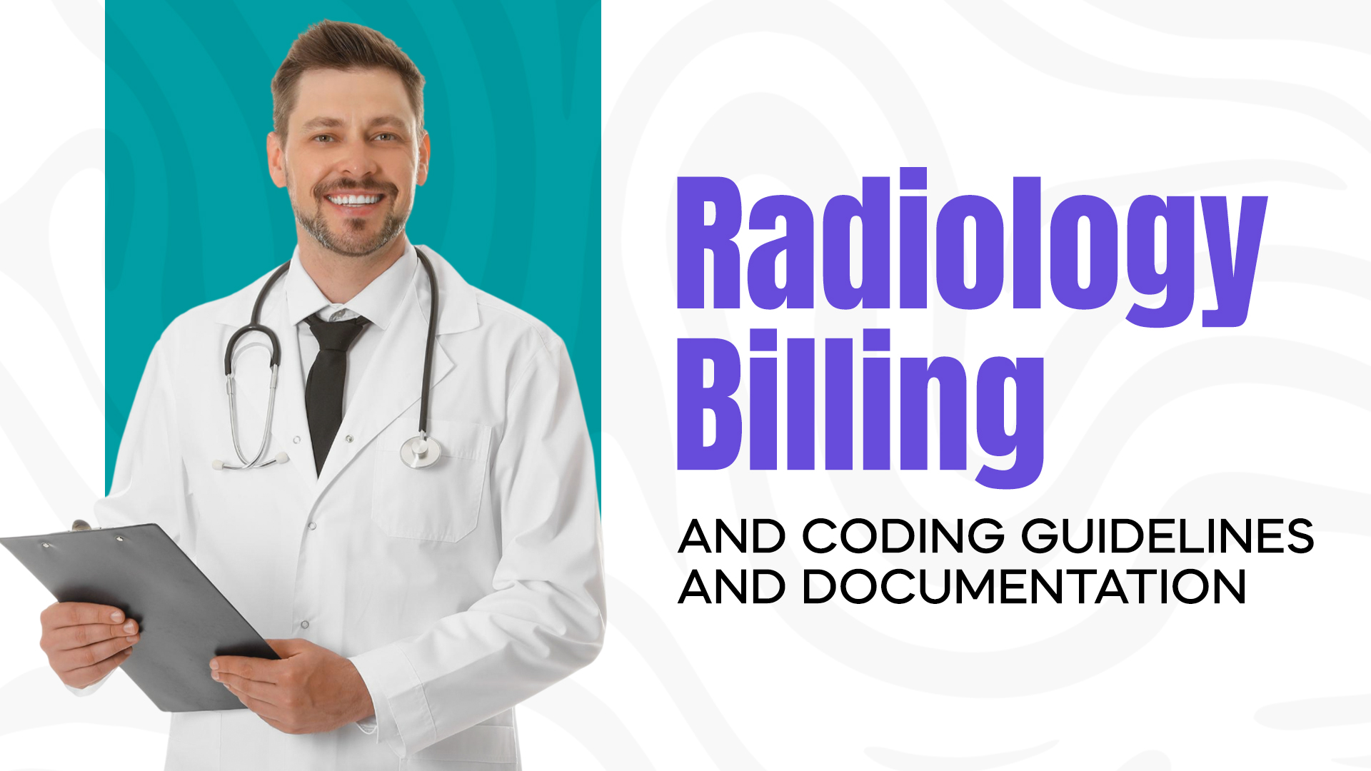 Radiology Billing and Coding Guidelines and Documentation