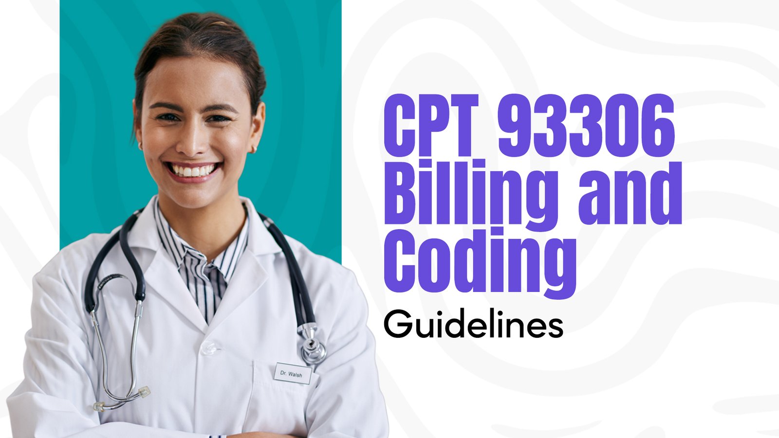 CPT 93306 Billing and Coding Guidelines