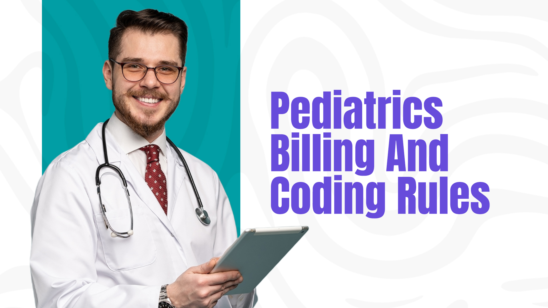 Pediatrics Billing and Coding Rules